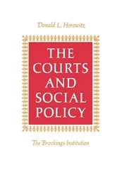 Book cover of The Courts and Social Policy by Donald L. Horowitz