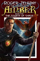 Book cover of The Courts of Chaos by Roger Zelazny