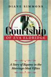 Book cover of The Courtship of Eva Eldridge by Diane Simmons