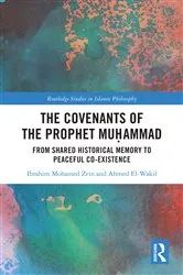 Book cover of The Covenants of the Prophet Muḥammad by Ibrahim Mohamed Zein
