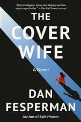 Book cover of The Cover Wife by Dan Fesperman
