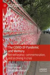 Book cover of The COVID-19 Pandemic and Memory by Orli Fridman