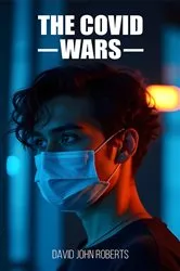 Book cover of The COVID Wars by Unknown