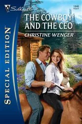Book cover of The Cowboy and the CEO by Christine Wenger