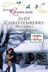 Book cover of The Cowboy's Christmas Proposal by Judy Christenberry