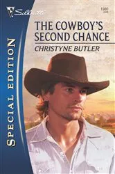 Book cover of The Cowboy's Second Chance by Christyne Butler