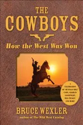 Book cover of The Cowboys by Bruce Wexler