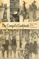 Book cover of The Cowgirl's Cookbook by Jill Charlotte Stanford