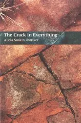 Book cover of The Crack In Everything by Alicia Suskin Ostriker