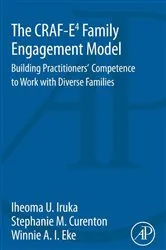 Book cover of The CRAF-E4 Family Engagement Model by Iheoma Iruka