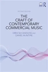 Book cover of The Craft of Contemporary Commercial Music (2nd ed.) by Greg McCandless