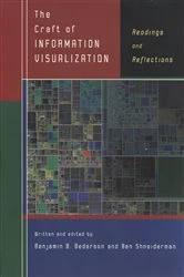 Book cover of The Craft of Information Visualization by Benjamin B. Bederson