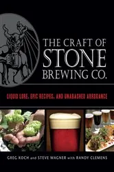Book cover of The Craft of Stone Brewing Co. by Greg Koch