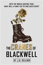 Book cover of The Cranes of Blackwell (2nd ed.) by J.D. Kellner
