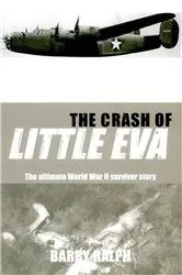 Book cover of The Crash of Little Eva by Barry Ralph