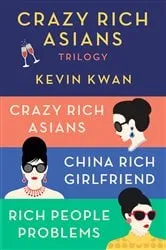 Book cover of The Crazy Rich Asians Trilogy Box Set by Kevin Kwan