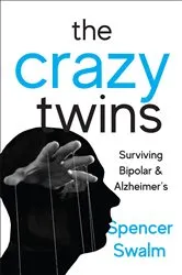 Book cover of The Crazy Twins by Spencer Swalm