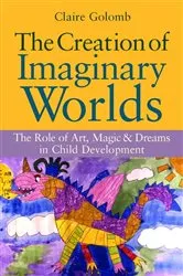 Book cover of The Creation of Imaginary Worlds by Claire Golomb