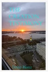 Book cover of The Creation Testimony by Unknown