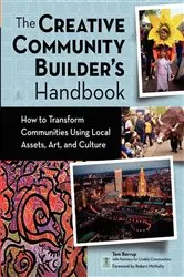 Book cover of The Creative Community Builder's Handbook by Tom Borrup