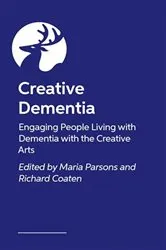 Book cover of The Creative Dementia Practice Handbook by Unknown
