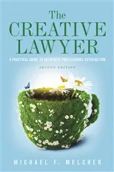 Book cover of The Creative Lawyer, Second Edition by Michael F. Melcher