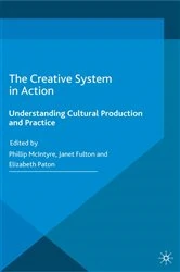 Book cover of The Creative System in Action by P. McIntyre