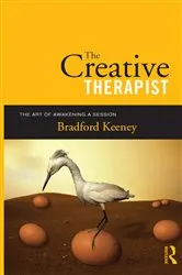 Book cover of The Creative Therapist by Bradford Keeney