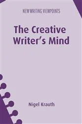 Book cover of The Creative Writer's Mind by Unknown