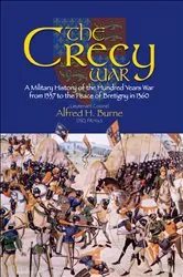 Book cover of The Crecy War by Alfred H. Burne