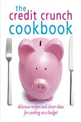 Book cover of The Credit Crunch Cookbook by Hamlyn
