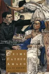 Book cover of The Crime of Father Amaro by José Maria de Eça de Queirós