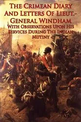 Book cover of The Crimean Diary And Letters Of Lieut.-General Windham by Unknown
