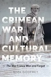 Book cover of The Crimean War and Cultural Memory by Sima Godfrey