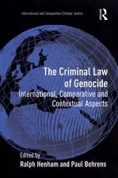 Book cover of The Criminal Law of Genocide by Paul Behrens