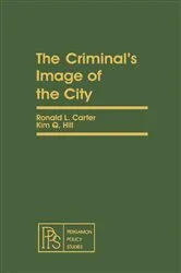 Book cover of The Criminal's Image of the City by Unknown