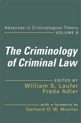 Book cover of The Criminology of Criminal Law by William S. Laufer
