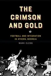 Book cover of The Crimson and Gold by Mark Clegg