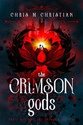 Book cover of The Crimson Gods by Christian, Chris, M.