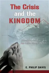 Book cover of The Crisis and the Kingdom by E. Philip Davis