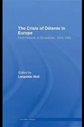 Book cover of The Crisis of Détente in Europe by Leopoldo Nuti