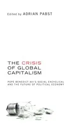 Book cover of The Crisis of Global Capitalism by Adrian Pabst