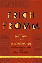 Book cover of The Crisis of Psychoanalysis by Erich Fromm