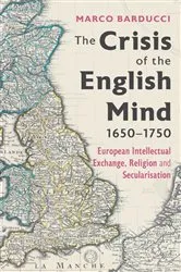 Book cover of The Crisis of the English Mind, 1650-1750 by Marco Barducci