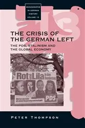 Book cover of The Crisis of the German Left by Peter Thompson