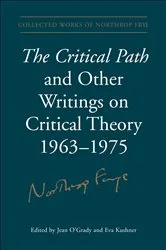 Book cover of The Critical Path and Other Writings on Critical Theory, 1963-1975 by Jean O'Grady