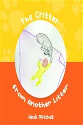 Book cover of The Critter from Another Litter by Heidi Mitchell