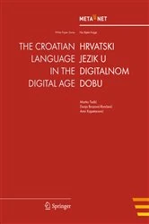 Book cover of The Croatian Language in the Digital Age by Georg Rehm