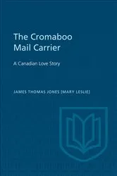 Book cover of The Cromaboo Mail Carrier by Jones, James Thomas, (Mary Leslie)