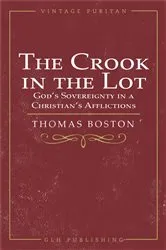 Book cover of The Crook in the Lot by Thomas Boston